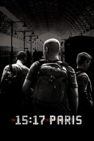 The 15:17 to Paris (2018) หยุดด่วนนรก 15:17 | เมื่อวีรบุรุษตัวจริงไม่ใช่ฮีโร่ในหนัง แต่คือคนธรรมดาที่กล้าลุกขึ้นยืน