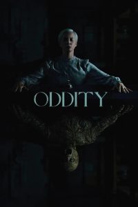 Oddity (2024) หุ่นเชื่อมจิต | เบื้องหลังดวงตาแก้วนั้น มีบางสิ่งที่กำลังจ้องกลับมา…