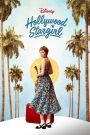 Hollywood Stargirl (2022) เสียงเพลง ความฝัน และแสงไฟของเมืองฮอลลีวูด… กำลังพาเธอไปสู่การเติบโตครั้งใหม่