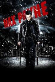 Max Payne (2008) ฅนมหากาฬถอนรากทรชน | เมื่อความแค้นคือเชื้อเพลิง และความยุติธรรม…ถูกฝังไว้ในเงามืด
