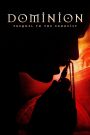 Dominion: Prequel to the Exorcist (2005) โดมิเนียน เปิดตำนานสาปสยอง | ก่อนปีศาจจะถูกขับไล่… ใครบางคนต้องเผชิญหน้ากับมันก่อน
