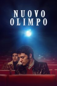 Nuovo Olimpo (2023) รักรีเทิร์น ณ นิวโอลิมปัส | เมื่อความรักครั้งแรก กลายเป็นไฟที่ไม่มีวันมอด