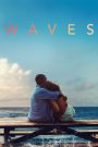 Waves (2019) เมื่อคลื่นลูกหนึ่งผ่านไป…อีกลูกหนึ่งก็ซัดเข้ามา