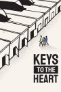 Keys to the Heart (2023) กุญแจไขหัวใจ | บทเพลงที่หลอมรวมหัวใจที่แตกสลายให้กลับมาเต้นอีกครั้ง