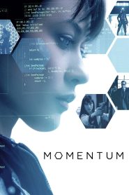 Momentum (2015) สวยล้างโคตร | มือสังหารหญิงสุดเฉียบ กับภารกิจล้างแค้นที่ไม่มีใครหยุดได้