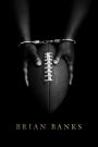Brian Banks (2019) มลทินชีวิต | ฝันที่ถูกขโมย กับการทวงคืนศักดิ์ศรีในสนามชีวิต