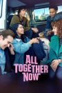 All Together Now (2020) ความหวังหลังรถโรงเรียน | แม้ชีวิตจะบอบช้ำ… แต่หัวใจยังสว่างเสมอ