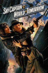 Sky Captain and the World of Tomorrow (2004) สกายกัปตัน ผ่าโลกอนาคต | เมื่ออดีต ปะทะ อนาคต บนเวหาแห่งการต่อสู้