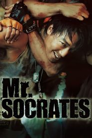 Mr. Socrates (2005) เก๋าโจ๋พันธุ์ซ่าท้าดวลเจ้าพ่อ | จากอันธพาลข้างถนน…สู่หมากในเกมอำนาจใต้ดิน