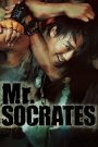 Mr. Socrates (2005) เก๋าโจ๋พันธุ์ซ่าท้าดวลเจ้าพ่อ | จากอันธพาลข้างถนน…สู่หมากในเกมอำนาจใต้ดิน
