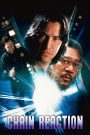 Chain Reaction (1996) เร็วพลิกนรก | เมื่อพลังงานแห่งอนาคต กลายเป็นกับดักไล่ล่าข้ามเมือง