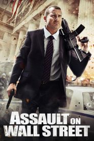 Assault on Wall Street (2013) อัดแค้นถล่มวอลสตรีท | เมื่อกฎหมายไม่ปกป้องประชาชน… ความยุติธรรมจึงต้องจ่ายด้วยกระสุน