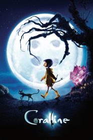Coraline (2009) โครอลไลน์กับโลกมิติพิศวง บางครั้ง…สิ่งที่ดูเหมือน “ดีกว่า” อาจซ่อนความน่ากลัวที่สุดไว้ใต้เงา