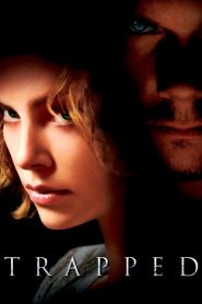 Trapped (2002) กระชากแผนไถ่อำมหิต | เมื่อเกมเรียกค่าไถ่ไม่ได้จบแค่ที่เงิน…แต่มันคือสงครามประสาทที่เดิมพันด้วยชีวิตของทั้งครอบครัว