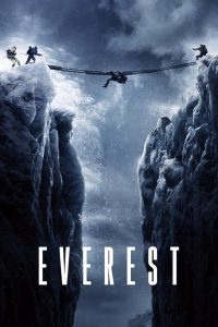 Everest (2015) เอเวอเรสต์ ไต่ฟ้าท้านรก | เมื่อยอดเขาคือจุดหมาย…แต่ “ชีวิต” คือเดิมพัน