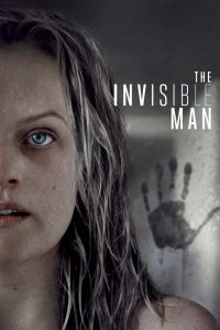 The Invisible Man (2020) มนุษย์ล่องหน | เมื่อศัตรูที่มองไม่เห็น…อันตรายยิ่งกว่าที่คาด