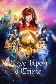 Once Upon a Crime (2023) กาลครั้งหนึ่งกับคดีปริศนา | เมื่อเทพนิยายกลายเป็นคดีฆาตกรรม