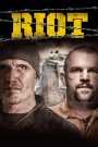 Riot (2015) อัดแค้นถล่มคุก | เข้าคุกเพื่อแหกนรก…ศาลเตี้ยสายบู๊ เปิดศึกเดือดหลังลูกกรง