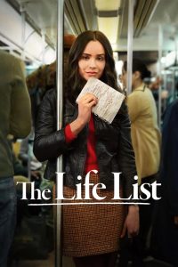 The Life List (2025) รายการชีวิต | เมื่อวันสุดท้ายอาจเป็นจุดเริ่มต้นของการมีชีวิตจริง ๆ