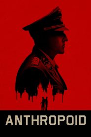 Anthropoid (2016) แอนโธรพอยด์ ปฏิบัติการพิฆาตนาซี | เมื่อภารกิจเปลี่ยนมนุษย์ธรรมดาให้กลายเป็นตำนานแห่งการต่อต้าน