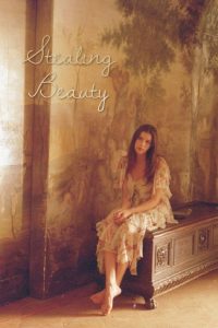 Stealing Beauty (1996) ด้วยรัก…จึงยอมให้ | คำตอบของหัวใจบางครั้งอาจซ่อนอยู่ในแสงแดดของทัสคานี