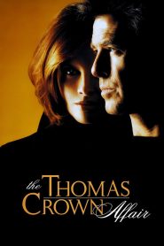 The Thomas Crown Affair (1999) เกมรักหักเหลี่ยมจารกรรม | เมื่อเกมโจรกรรมกลายเป็นการหยั่งใจระหว่างหัวขโมยกับหัวใจ