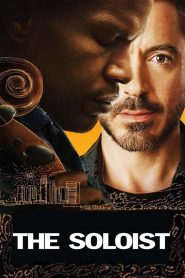 The Soloist (2009) เดี่ยวข้างถนน ยอดคนผู้ยิ่งใหญ่ | เมื่อโน้ตดนตรีเชื่อมหัวใจที่หล่นหาย…กลับคืนมาอีกครั้ง