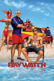 Baywatch (2017) ไลฟ์การ์ดฮอตพิทักษ์หาด | เมื่อการเป็นไลฟ์การ์ด…ไม่ได้มีแค่งานช่วยคนจมน้ำ แต่ต้องสืบคดีทะลุคลื่นด้วยกล้ามและความฮา!