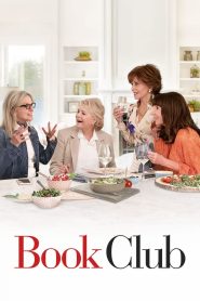 Book Club (2018) ก๊วนลับฉบับสาวแซ่บ | เมื่อหนังสือเล่มเดียว จุดไฟหัวใจให้ลุกโชนอีกครั้ง
