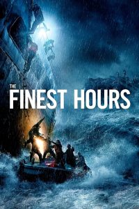 The Finest Hours (2016) ชั่วโมงระทึกฝ่าวิกฤตทะเลเดือด | ปฏิบัติการช่วยชีวิตสุดกล้าหาญที่ทะเลไม่เคยลืม