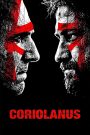 Coriolanus (2011) จอมคนคลั่งล้างโคตร | เมื่อวีรบุรุษกลายเป็นศัตรู และความภักดีมีราคาเป็นชีวิต
