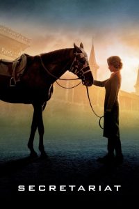 Secretariat (2010) ซีเคร็ตทาเรียต เกียรติยศแห่งอาชา | ตำนานม้าแข่งผู้ไม่เคยก้มหัวให้โชคชะตา และผู้หญิงที่เชื่อมั่นเหนือทุกขีดจำกัด
