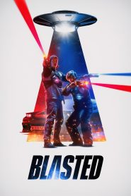 Blasted (2022) คู่หูปะทะเอเลี่ยน | เมื่อปาร์ตี้สละโสดกลายเป็นสงครามล้างเผ่าพันธุ์ต่างดาว