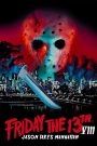 Friday the 13th Part VIII: Jason Takes Manhattan (1989) ศุกร์ 13 ฝันหวาน ภาค 8 ตอน เจสันบุกแมนฮัตตัน | เมื่อนิวยอร์กไม่ปลอดภัยอีกต่อไป…เพราะความตายลอยมากับเรือ