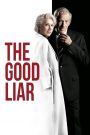 The Good Liar (2019) เกมลวง ซ้อนนรก | เมื่อเกมหลอกลวงกลายเป็นกับดักที่ไม่มีใครคาดคิด