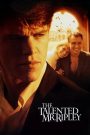 The Talented Mr. Ripley (1999) อำมหิต มร.ริปลีย์ | เมื่อความทะเยอทะยาน… แปรเปลี่ยนเป็นความอำมหิตที่ซ่อนอยู่ในรอยยิ้ม