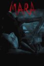 Mara (2018) ตื่นไหลตาย | เมื่อฝันร้ายไม่ใช่เรื่องในหัว…แต่มันฆ่าคุณได้จริง