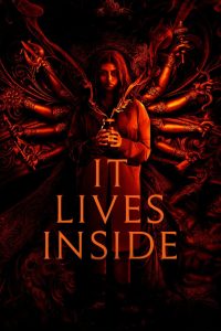 It Lives Inside (2023) ขังปีศาจคลั่ง | เมื่อความกลัวที่เราปฏิเสธ กลับกลายเป็นสิ่งที่ตามหลอกหลอนตลอดไป