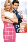 Down with Love (2003) ดาวน์ วิธ เลิฟ ผู้หญิงจมรัก | เกมหัวใจของหญิงมั่นกับชายเจ้าชู้…ที่ใครจะตกหลุมก่อนกัน