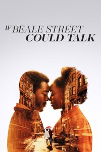 If Beale Street Could Talk (2018) บีล เส้นทางรักสองเรา “ความรักที่ถูกกักขัง แต่ไม่เคยสูญหาย”