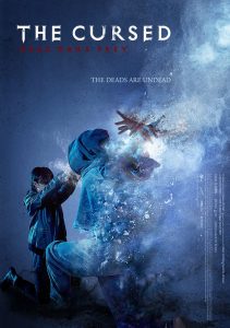 The Cursed: Dead Man’s Prey (2021) ศพคืนชีพ | เมื่อความตายไม่ใช่จุดจบ แต่มันคือคำสั่งฆ่าที่ใครก็หยุดไม่ได้