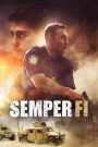 Semper Fi (2019) แผนระห่ำ ตำรวจพันธุ์เดือด | เมื่อกฎหมายคือหน้าที่…แต่มิตรภาพคือทุกสิ่งที่เขาไม่อาจทิ้งไว้ข้างหลัง