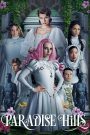 Paradise Hills (2019) สวรรค์ซ้อนนรก | สถานบำบัดอันแสนสวยงาม ที่ซ่อนแผนลวงเกินจินตนาการ