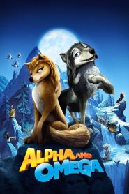 Alpha and Omega (2010) สองเผ่าซ่าส์ ป่าเขย่า | เมื่อหมาป่าต่างชนชั้นต้องเดินทางกลับบ้านด้วยกัน… ความวุ่นวายจึงเริ่มต้น!