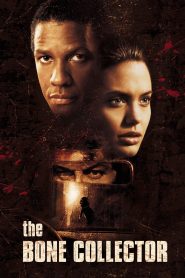 The Bone Collector (1999) พลิกซาก ผ่าคดีนรก | เมื่อฆาตกรทิ้งเพียงกระดูก และเบาะแสคือลมหายใจสุดท้ายของเหยื่อ