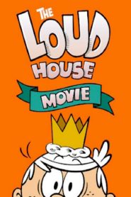 The Loud House Movie (2021) ครอบครัวตระกูลลาวด์ เดอะ มูวี่ | เมื่อบ้านหลังเดียวมีลูกสิบคน…ความวุ่นวายก็เลยเป็นเรื่องธรรมดา!