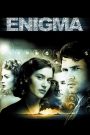 Enigma (2001) รหัสลับพลิกโลก | เมื่อรหัสที่ซ่อนไว้มากกว่าความลับ คือชะตากรรมของโลกทั้งใบ