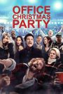 Office Christmas Party (2016) ออฟฟิศ คริสต์มาส ปาร์ตี้ | เมื่อคืนเดียวของความมันส์ อาจเป็นจุดเปลี่ยนของทั้งบริษัท
