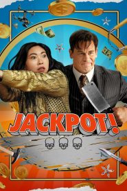 Jackpot! (2024) แจ็คพ็อต ลุ้น รอด รวย! | เมื่อโชคชะตาพลิกชีวิต ความหวังและความบ้าระห่ำก็เกิดขึ้นในชั่วข้ามคืน