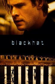 Blackhat (2015) ล่าข้ามโลก แฮกเกอร์มหากาฬ | ในโลกที่ข้อมูลคืออาวุธ ความจริงอาจถูกเขียนใหม่ด้วยปลายนิ้ว